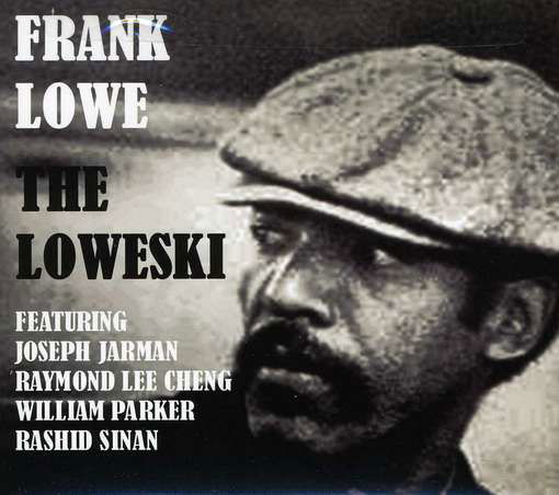 Loweski - Frank Lowe - Musique - Esp Disk LTD. - 0824810040663 - 24 avril 2012