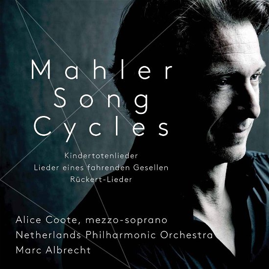 Coote,Alice / Albrecht,Marc / Netherlands PO · Liederzyklen (CD) (2017)