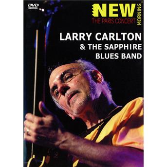 Cover for Carlton,larry &amp; Sapphire Blues Band · Paris Concert (DVD) (2011)