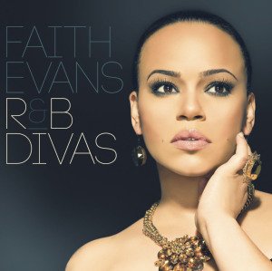 R&B Divas - Faith Evans - Musik - E ONE - 0885150336663 - 29. oktober 2012