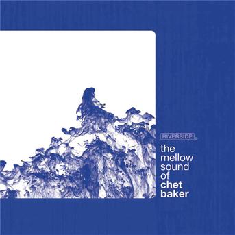 Cover for Chet Baker · Chet Baker-mellow Sound of (CD)