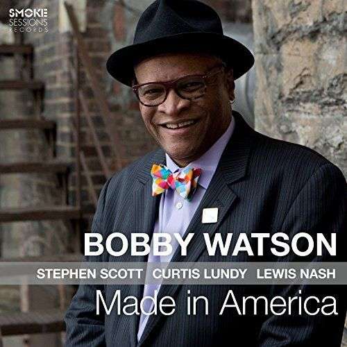 Cover for Bobby Watson · Made in America (CD) [Digipak] (2017)