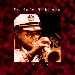 Live In Douglas - Freddie Hubbard - Musique - C.PRESS - 3436471164663 - 19 juillet 2005