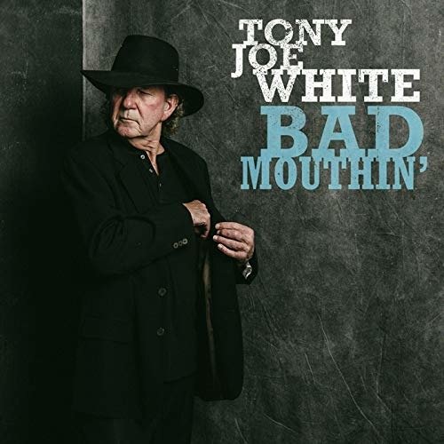Bad Mouthin' - Tony Joe White - Musik - BSMF RECORDS - 4546266213663 - 28. september 2018