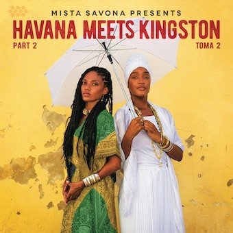 Cover for (World Music) · Mista Savona Presents Havana Meets Kingston Part 2 (CD) [Japan Import edition] (2022)