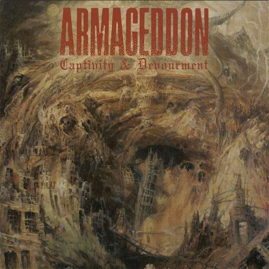 Cover for Armageddon · Captivity And Devourment (CD) [Japan Import edition] (2015)