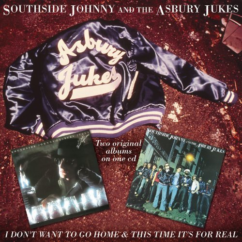 Cover for Southside Johnny &amp; Asbury Jukes · I Don't Want To Go Home / This Time It's For Real (CD) (2011)