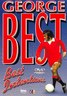 Cover for George Best · Best Intentions (DVD) (2005)