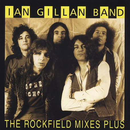 Ian -Band- Gillan · Rockfield Mixes (CD) (2019)
