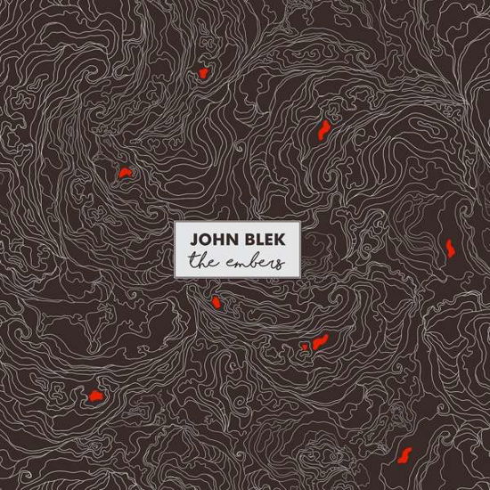 Cover for John Blek · The Embers (CD) (2020)