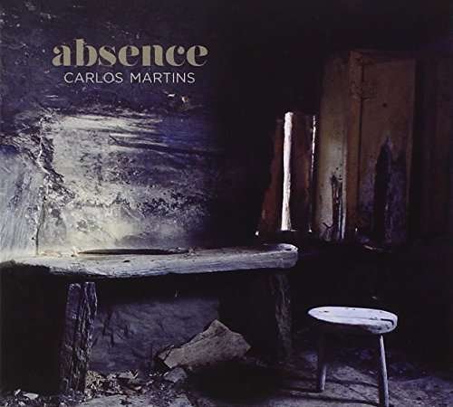 Cover for Carlos Martins · Absence (CD) [Digipak] (2015)