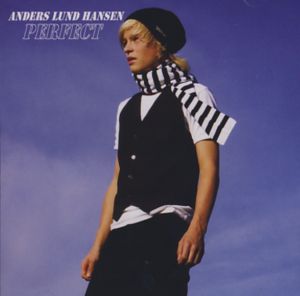 Perfect - Anders Lund Hansen - Musiikki -  - 5707785000663 - lauantai 21. huhtikuuta 2007