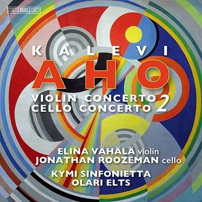 Kalevi Aho: Concertos for Violin and Cello - Elina & Jonathan Roozeman Vahala - Musiikki - BIS - 7318599924663 - perjantai 3. helmikuuta 2023