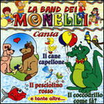 La Band Dei Monelli - Monelli - Music - Dv More - 8014406710663 - 