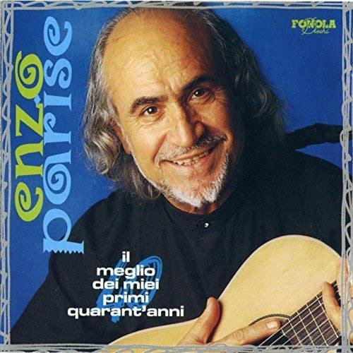 Cover for Parise Enzo · Il Meglio Dei Miei Primi Quarantanni (CD) (2000)