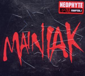 Mainiak Chapter 1 - Neophyte - Muziek - CLOUD 9 - 8717591368663 - 16 december 2011