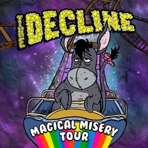 Cover for The Decline · Magical Misery Tour (LP) (2023)