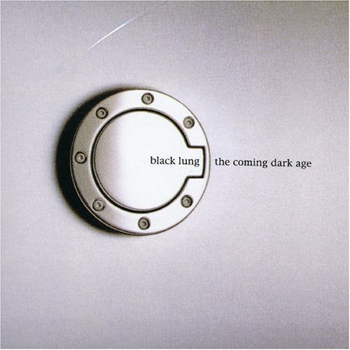 Cover for Black Lung · Coming Dark Age (CD) (2005)