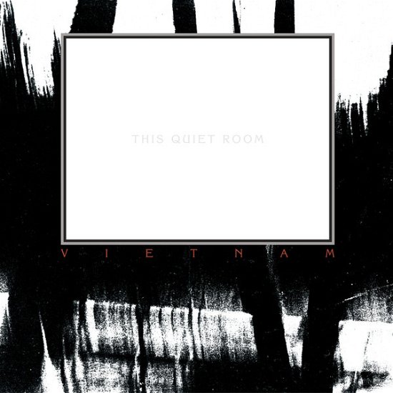 Cover for Vietnam · This Quiet Room (CD) (2022)