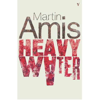 Heavy Water And Other Stories - Martin Amis - Boeken - Vintage Publishing - 9780099272663 - 3 juni 1999