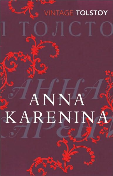 Anna Karenina - Leo Tolstoy - Książki - Vintage Publishing - 9780099540663 - 4 lutego 2010