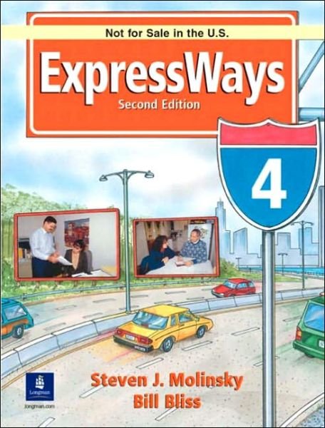 Cover for Steven Molinsky · Expressways International Version 4 (Paperback Book) (2002)
