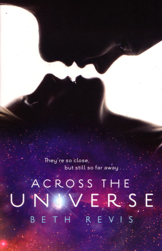 Cover for Beth Revis · Across the Universe - Across the Universe (Paperback Book) (2011)