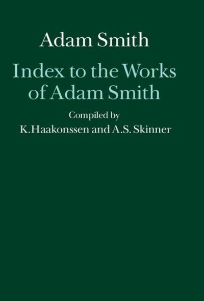 Cover for Knud Haakonssen · Index to the Works of Adam Smith - Glasgow Edition of the Works of Adam Smith (Innbunden bok) (2001)