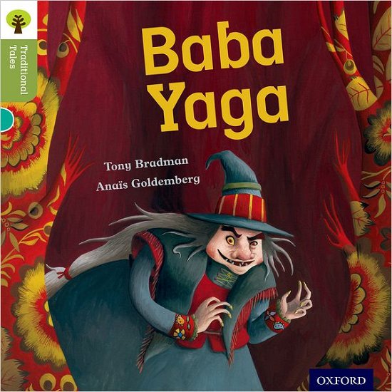 Cover for Tony Bradman · Oxford Reading Tree Traditional Tales: Level 7: Baba Yaga - Oxford Reading Tree Traditional Tales (Pocketbok) (2011)
