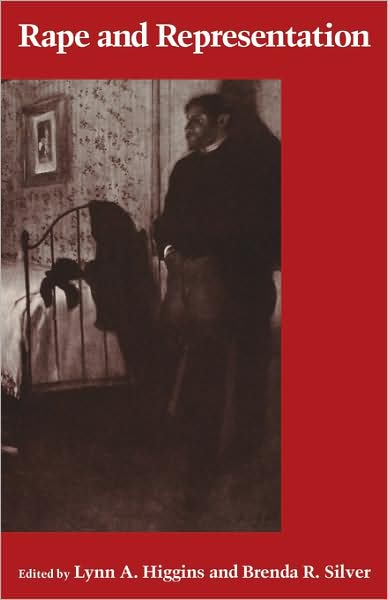 Cover for Lynn Higgins · Rape and Representation - Gender and Culture Series (Hardcover bog) (1991)