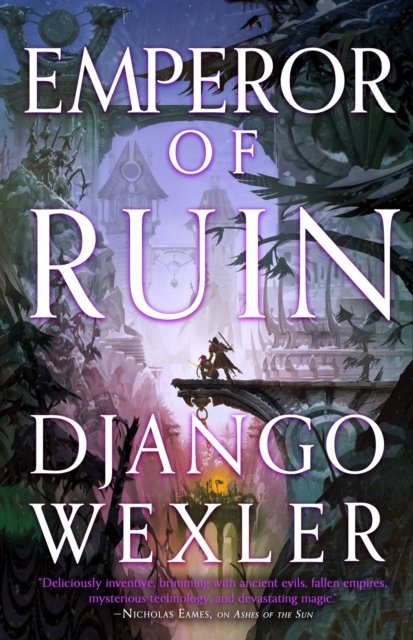 Cover for Django Wexler · Emperor of Ruin (Taschenbuch) (2023)