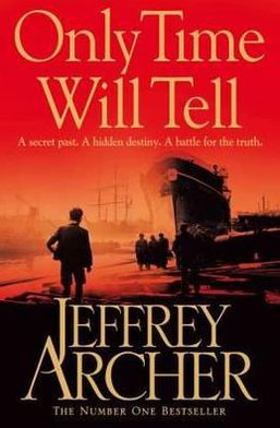 Cover for Jeffrey Archer · Only Time Will Tell (N/A) (2011)