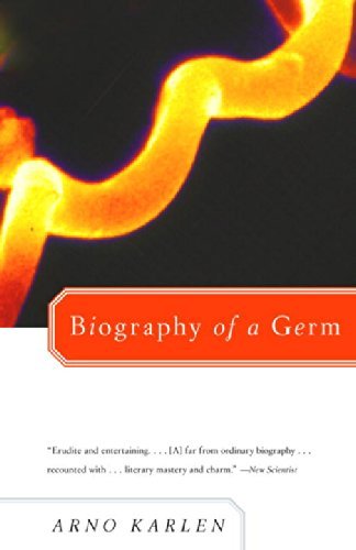 Cover for Arno Karlen · Biography of a Germ (Paperback Book) (2001)