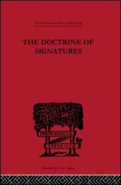 Cover for Scott Buchanan · The Doctrine of Signatures: A Defence of Theory in Medicine - International Library of Philosophy (Hardcover Book) (2000)