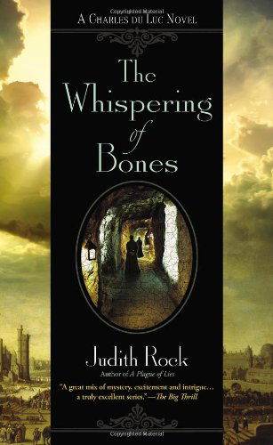 Cover for Judith Rock · The Whispering of Bones - A Charles du Luc Novel (Paperback Book) (2013)