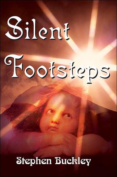 Cover for Stephen Buckley · Silent Footsteps (Paperback Book) (2000)