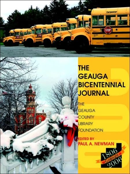 Cover for Paul Newman · The Geauga Bicentennial Journal (Paperback Bog) (2006)