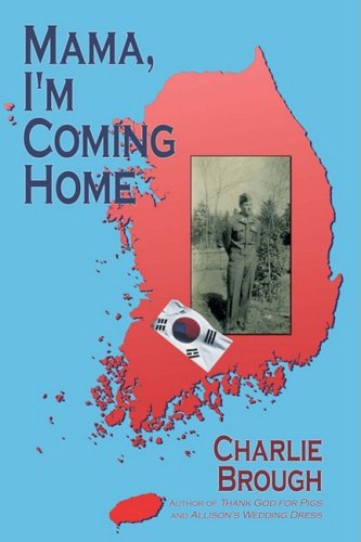 Cover for Charlie Brough · Mama, I'm Coming Home (Paperback Book) (2008)