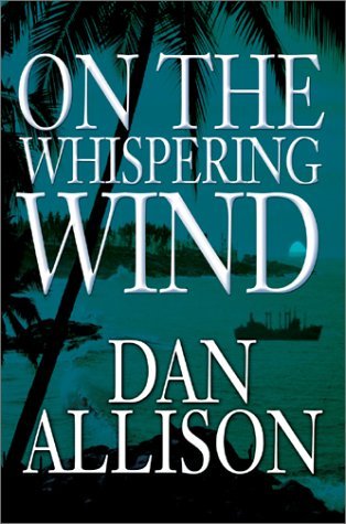 Cover for Dan Allison · On the Whispering Wind (Inbunden Bok) (2002)