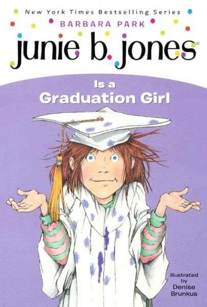 Cover for Barbara Park · Junie B. Jones is a Graduation Girl (Hardcover bog) [Turtleback School &amp; Library Binding edition] (2001)