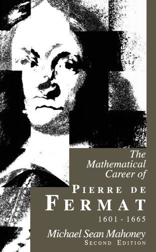 The Mathematical Career of Pierre de Fermat, 1601-1665: Second Edition - Michael Sean Mahoney - Böcker - Princeton University Press - 9780691036663 - 6 november 1994