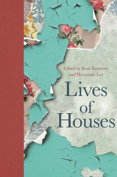 Cover for Hermione Lee · Lives of Houses (Hardcover Book) (2020)