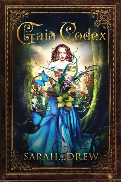 Cover for Sarah Drew · Gaia Codex (Paperback Bog) [First edition] (2014)