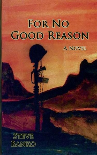 Cover for Steve Banko · For No Good Reason (Paperback Book) (2016)