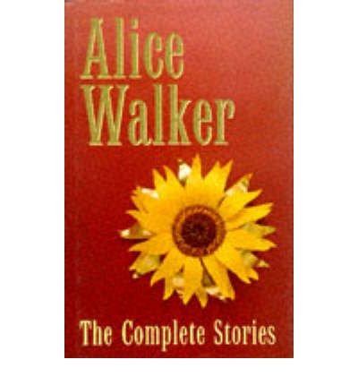 Cover for Alice Walker · The Complete Stories (Hardcover Book) (1994)