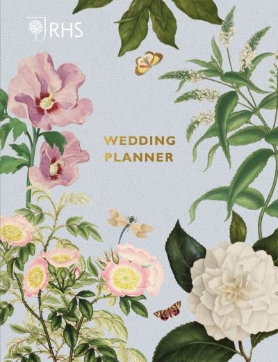 Cover for Royal Horticultural Society · RHS Wedding Planner (Innbunden bok) (2022)
