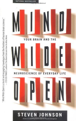 Mind Wide Open: Your Brain and the Neuroscience of Everyday Life - Steven Johnson - Livros - Scribner - 9780743241663 - 10 de maio de 2005