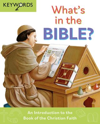 What's in the Bible?: An Introduction to the Book of the Christian Faith - Keywords - Deborah Lock - Books - SPCK Publishing - 9780745979663 - November 19, 2021