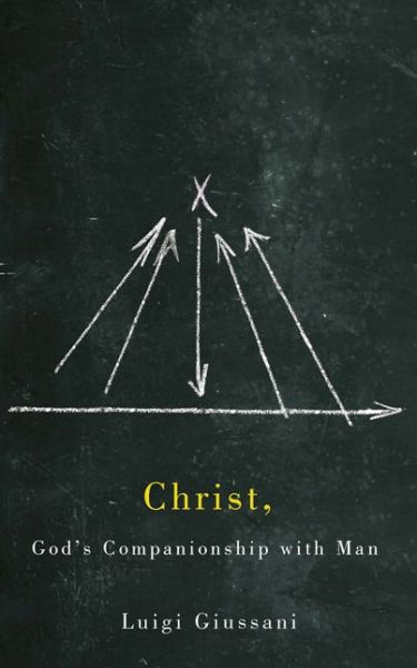 Cover for Luigi Giussani · Christ, God's Companionship with Man (Paperback Book) (2015)