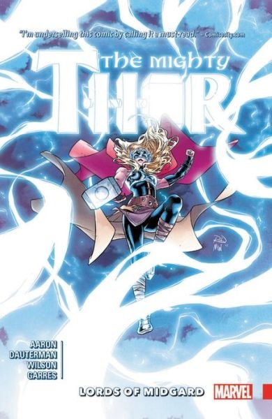 Cover for Jason Aaron · Mighty Thor Vol. 2: Lords Of Midgard (Taschenbuch) (2017)